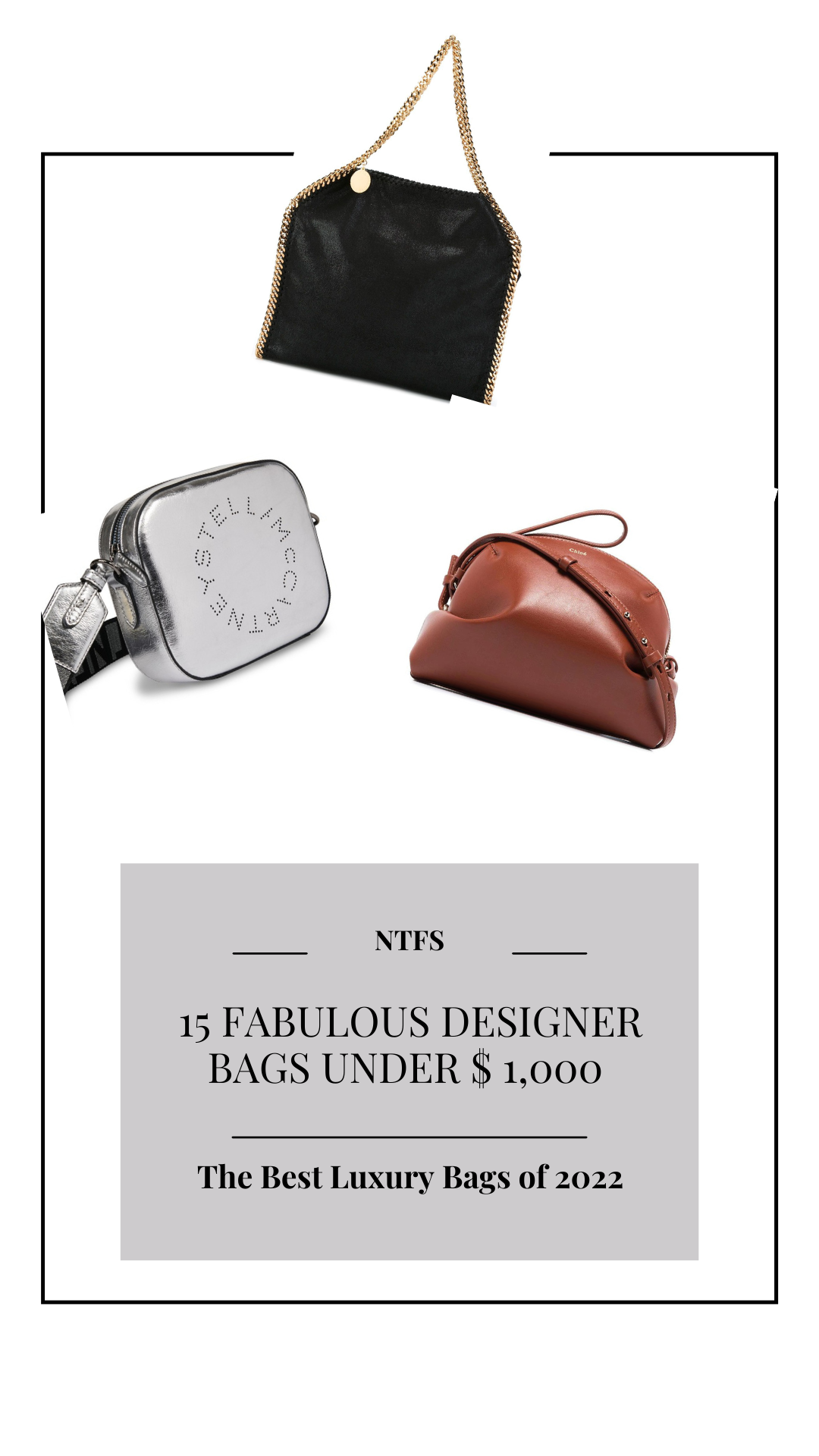 The Best 15 Designer Handbags Under $1,000