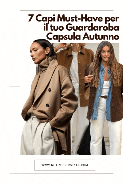 7 Capi Must-Have per il tuo Guardaroba Capsula Autunno