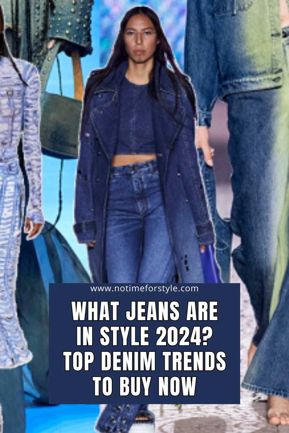 What Jeans Are In Style In 2024? Stay Ahead of the Curve — No Time For Style