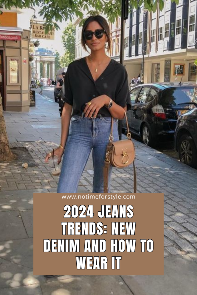What Jeans Are In Style In 2024? Stay Ahead of the Curve — No Time